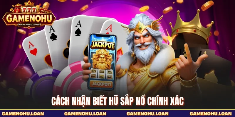Cách nhận biết hũ sắp nổ chính xác